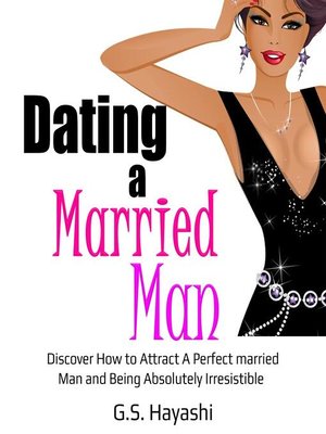 cover image of DATING a MARRIED MAN